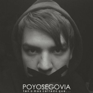 Poyo Segovia的專輯Tan o Mas Callado Que