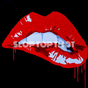 Listen to Slop Top Thot (Explicit) song with lyrics from Taz Da God