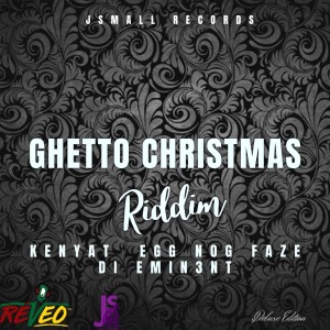 Various的專輯Ghetto Christmas Riddim Deluxe
