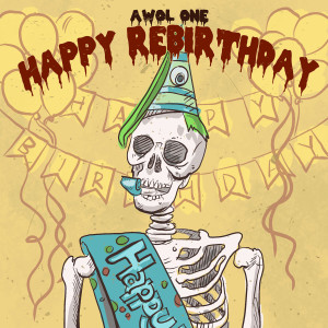Album Happy Rebirthday from Awol One