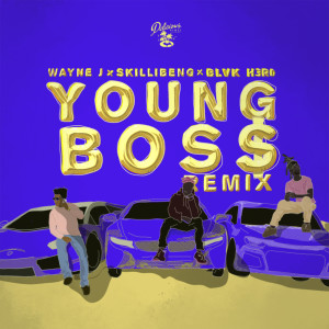 Album Young Boss (Remix) from Wayne J