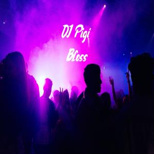 Listen to Bloss song with lyrics from DJ Pigi