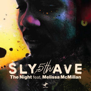 ดาวน์โหลดและฟังเพลง The Night (Acappella) พร้อมเนื้อเพลงจาก Sly5thAve