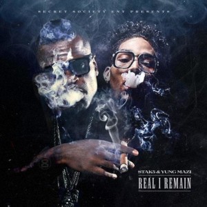 Stak5的專輯Real I Remain (Explicit)