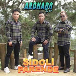Dengarkan Sidoli Parende lagu dari Arghado Trio dengan lirik