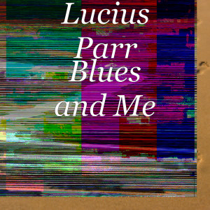 Listen to Look Me in My Eyes song with lyrics from Lucius Parr