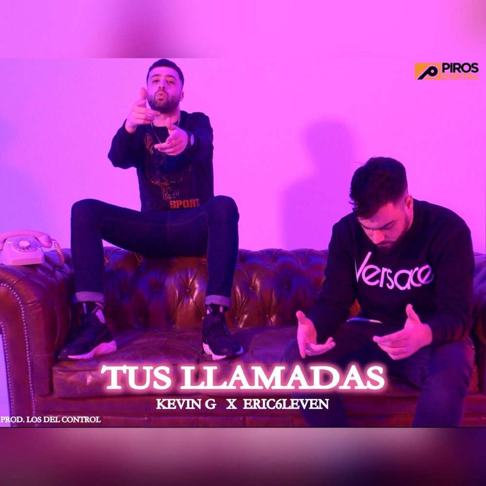 Tus Llamadas (Feat. Eric6leven)