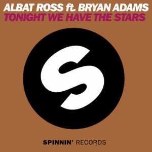 ดาวน์โหลดและฟังเพลง Tonight We Have The Stars (feat. Bryan Adams) (Original Mix) พร้อมเนื้อเพลงจาก Albat Ross