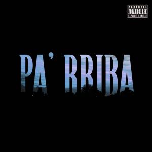 ดาวน์โหลดและฟังเพลง Parriba (Explicit) พร้อมเนื้อเพลงจาก albaro