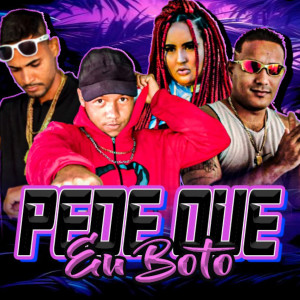 收聽Bik Vs的Pede Que Eu Boto (feat. Laryssa Real) (Explicit)歌詞歌曲