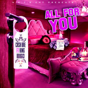 ดาวน์โหลดและฟังเพลง All for You (Explicit) พร้อมเนื้อเพลงจาก Cash bre