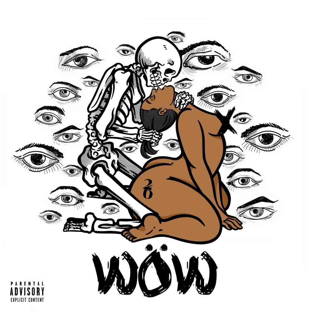 WÖW (Explicit)