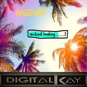 Digital Kay的专辑Higher
