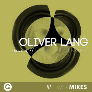 Oliver Lang的專輯Bomb the Terrace