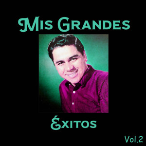 Lucho Gatica的專輯Mis Grandes Éxitos Vol. 2