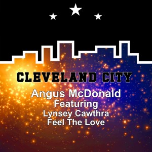 Listen to Feel the Love song with lyrics from Angus Mcdonald