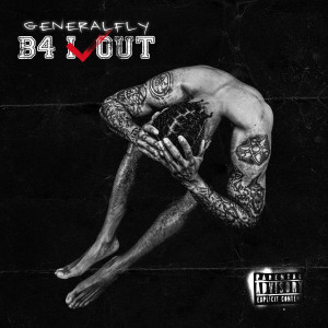General Fly的專輯B4 I CHECKOUT (Explicit)