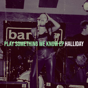 Album Play Something We Know - EP from Halliday