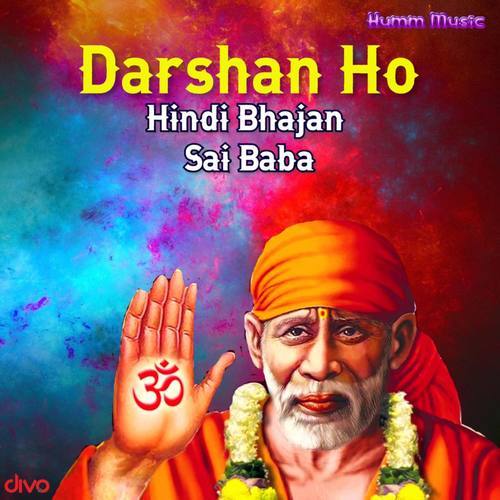 Darshan Ho (From 'Sai Baba')