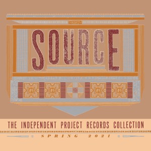 Various Artists的專輯Source: The Independent Project Records Collection