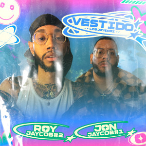 ดาวน์โหลดและฟังเพลง Vestido (Explicit) พร้อมเนื้อเพลงจาก Los Jaycobz