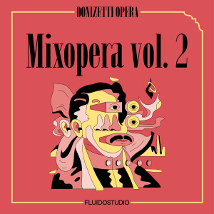 多尼采蒂的專輯Mixopera, vol. 2