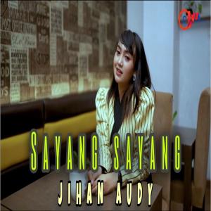 Album Sayang - Sayang oleh Jihan Audy
