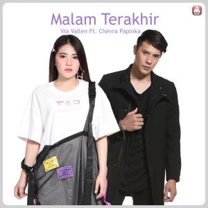 Dengarkan lagu Malam Terakhir nyanyian Via Vallen dengan lirik