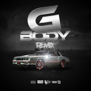 收聽Gangsta L的G Body (Remix)歌詞歌曲