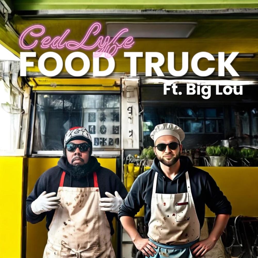 Food Truck (ft. Big Lou) (Remix|Explicit)