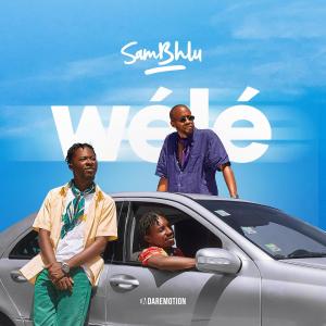 Album Wélé (Explicit) from Sam Bhlu