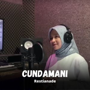 收听Restianade的Cundamani歌词歌曲