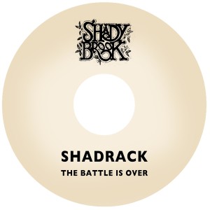 ดาวน์โหลดและฟังเพลง The Battle is Over พร้อมเนื้อเพลงจาก Shadrack
