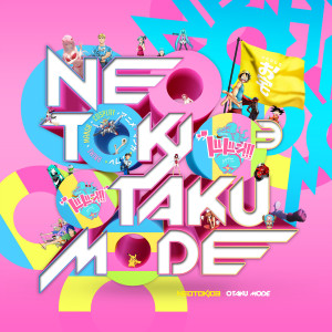 Neotokio3的專輯Otaku Mode