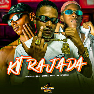 Barca Na Batida的专辑KIT RAJADA (Explicit)