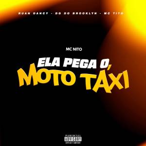 收聽RUAN DANCY的ELA PEGA O MOTO TAXI (Explicit)歌詞歌曲