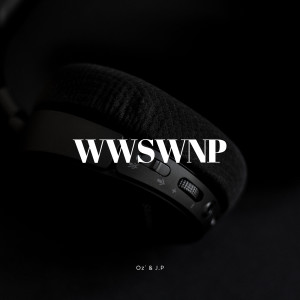 收听Oz`的Wwswnp歌词歌曲