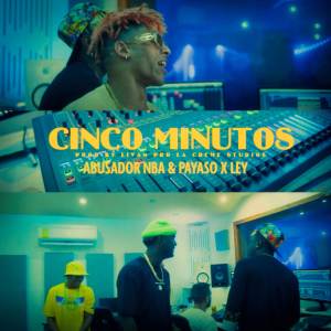 Album 5 MINUTOS oleh Payaso X Ley