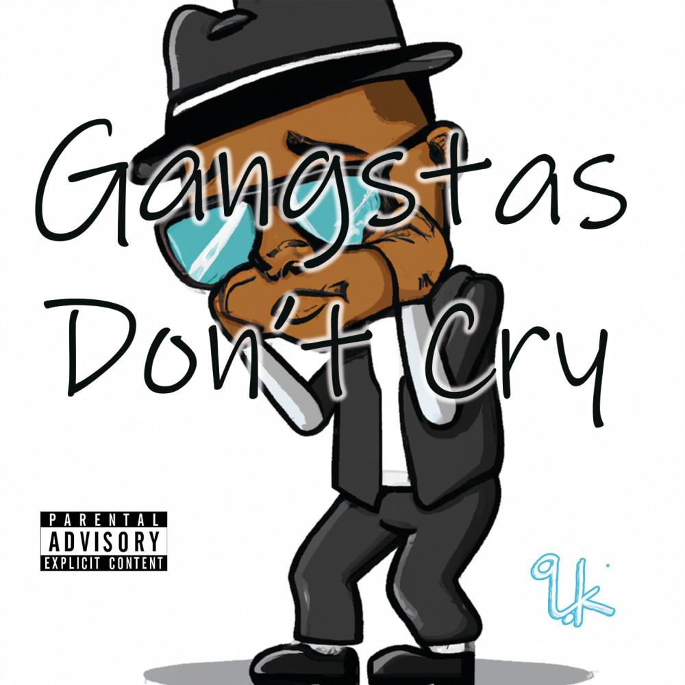 Ganstas Don't Cry (RJ Full Range Remix|Explicit)