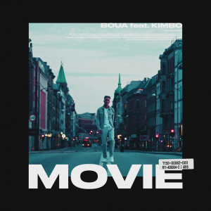 ดาวน์โหลดและฟังเพลง Movie พร้อมเนื้อเพลงจาก Boua