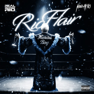 Album Ric Flair (Explicit) from Real Recognize Rio