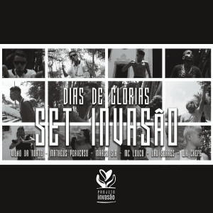 收聽Matheus Perverso的Set Invasão Dias de Glórias (Explicit)歌詞歌曲