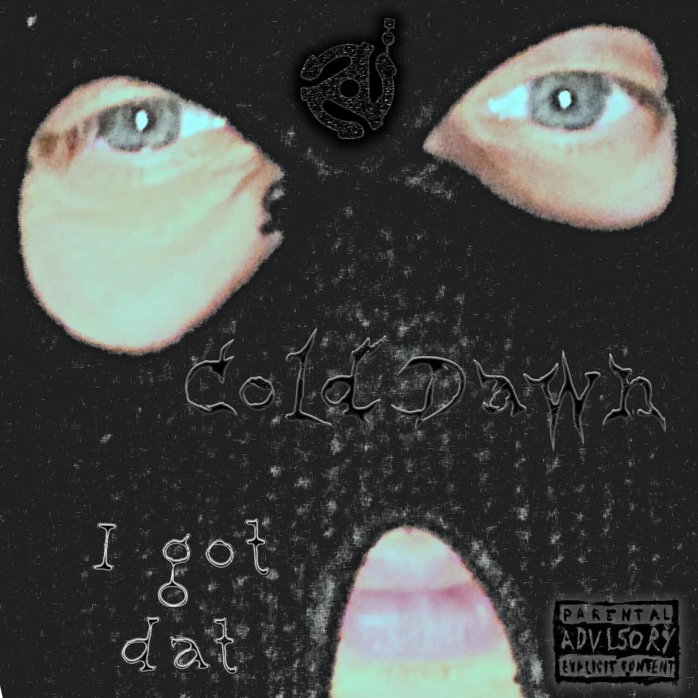 I Got Dat (Explicit)