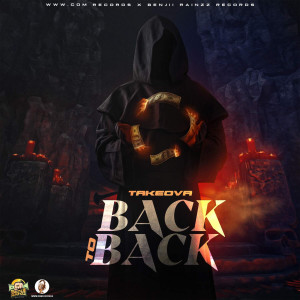 收聽Takeova的Back to Back歌詞歌曲