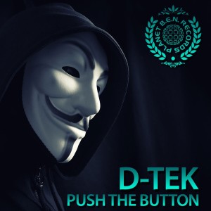 ดาวน์โหลดและฟังเพลง Push the Button พร้อมเนื้อเพลงจาก D-Tek