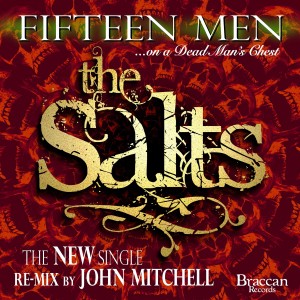 The Salts的專輯Fifteen Men (John Mitchell Remix)