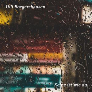 Ulli Boegershausen的專輯Keine ist wie du