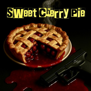Album Sweet Cherry Pie (Explicit) from B3NCH3S