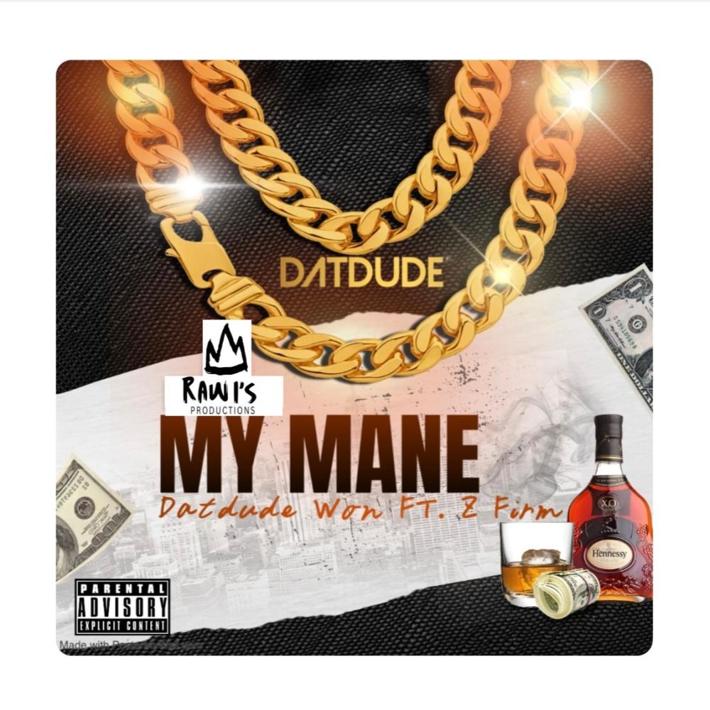 My Man (feat. Z Firm) (Explicit)