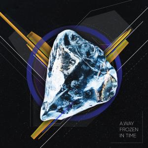 收聽A.way的Frozen In Time歌詞歌曲